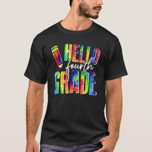 Hello Fourth Grade 4th Tie Dye Student Back To Sc T-Shirt