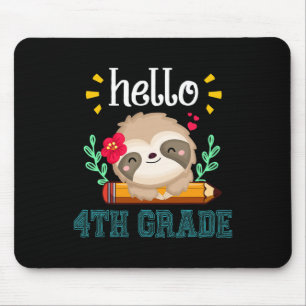 Hello Fourth Grade Back To School Cute Sloth Lover Mouse Pad
