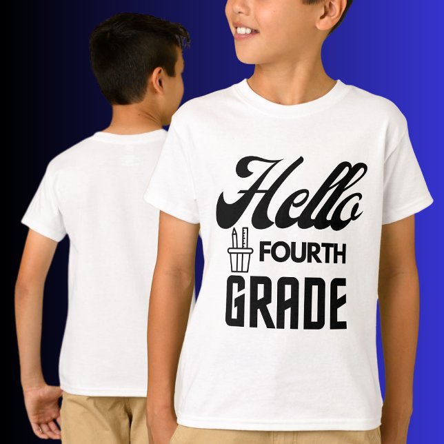 Hello Fourth Grade, Back To School T-Shirt (Creator Uploaded)