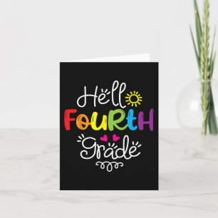 Hello Fourth Grade Fun 4th Grade Back to School G Card