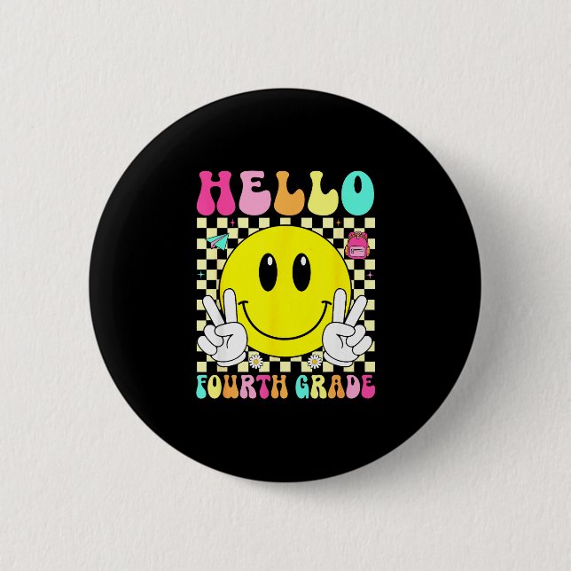 Hello fourth grade retro smile face back to school 2 inch round button (Front)