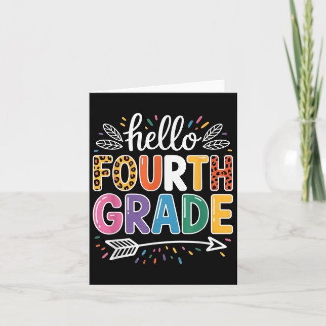 Hello Fourth Grade Team 4th Grade Back To School T Card (Front)