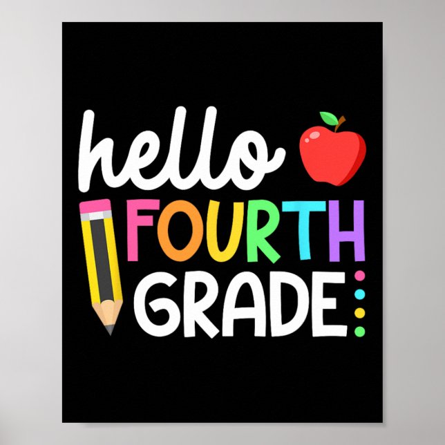 Hello Fourth Grade Team 4th Grade Byck To School T Poster (Front)