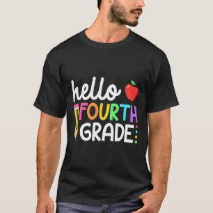 Hello Fourth Grade Team 4th Grade Byck To School T T-Shirt