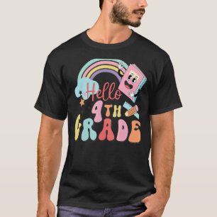 Hello Fourth Grade Team 4th Grade Squad Teacher St T-Shirt