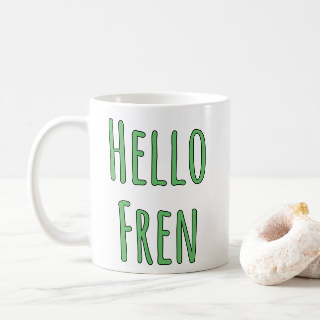Hello Fren Coffee Mug (With Donut)