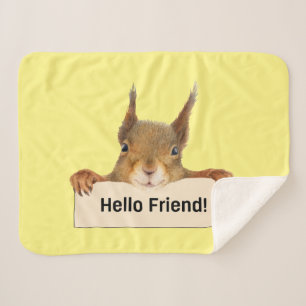 Hello Friend Funny Squirrel Sherpa Blanket