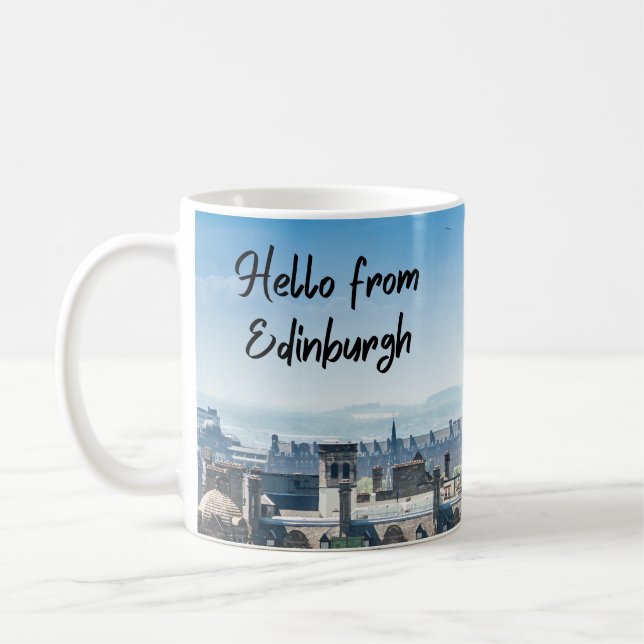 Hello from Edinburgh, Scotland  Coffee Mug (Left)
