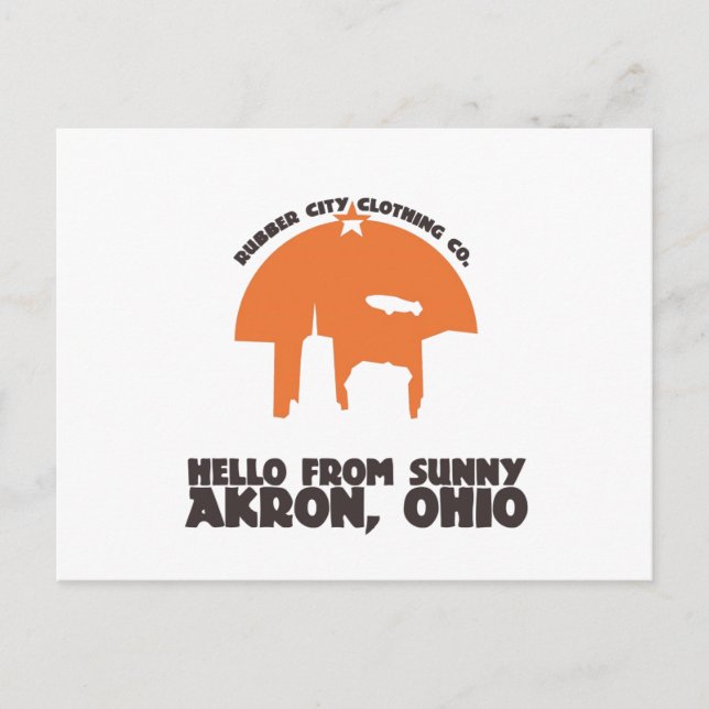 Hello From Sunny Akron Ohio` Postcard (Front)