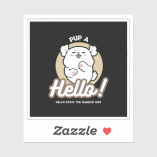 Hello from the Barked Side – Cute Dog Design
