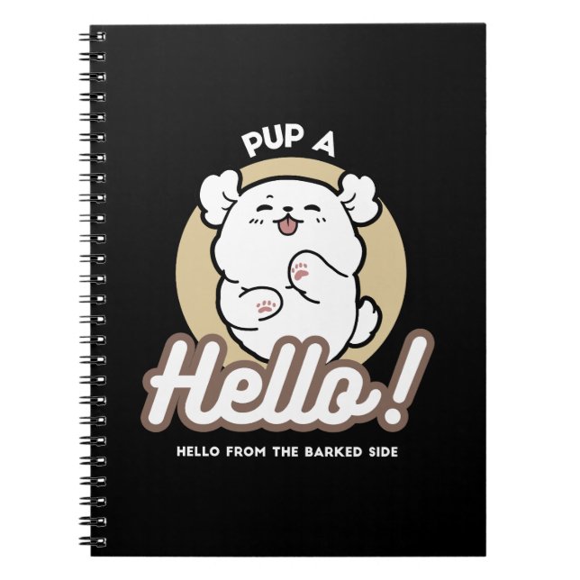 Hello from the Barked Side – Cute Dog Design Notebook (Front)