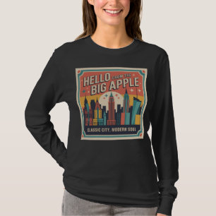 Hello From the Big Apple New York T-Shirt