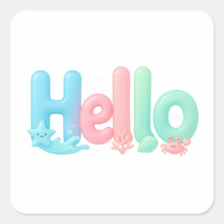 Hello Glossy Pastel Ocean Text Square Sticker