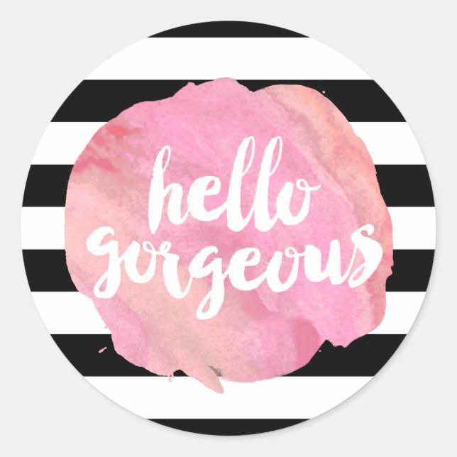 Hello Gorgeous Black Stripe & Pink Watercolor Classic Round Sticker (Front)