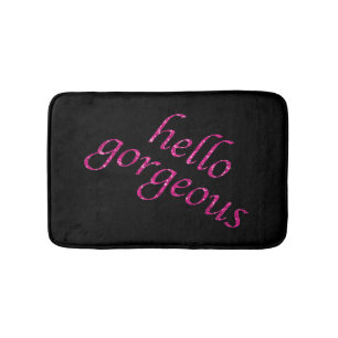 Hello Gorgeous   Chic Pink Black Girly Quotes Bath Mat