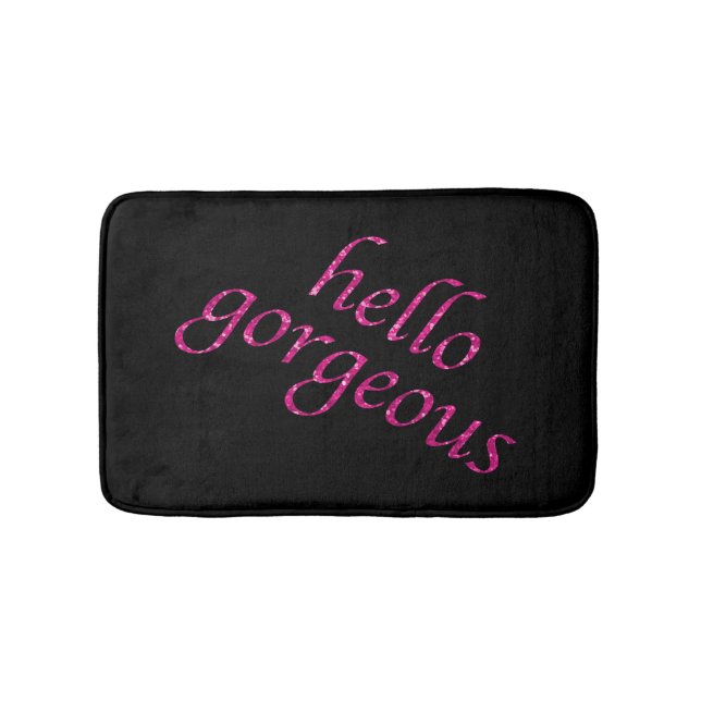 Hello Gorgeous | Chic Pink Black Girly Quotes Bath Mat (Front)