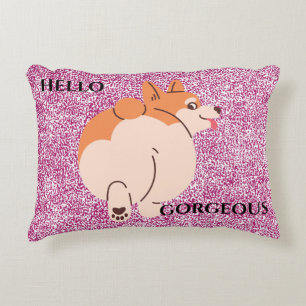 Hello Gorgeous Corgi. Editable text. Accent Pillow