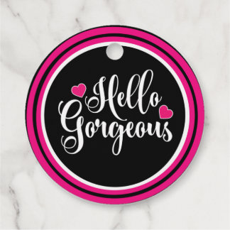 Hello Gorgeous  cute girly Favour Tags