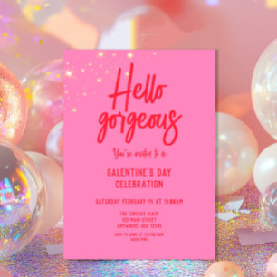 Hello Gorgeous Galentine's Day Pink Invitation