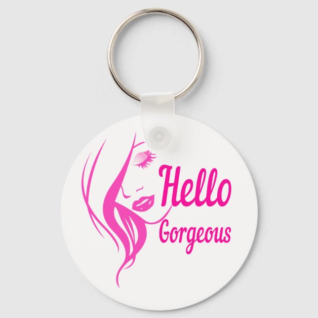 Hello Gorgeous Lovely Lady Face Drawing Typography Keychain (Front)