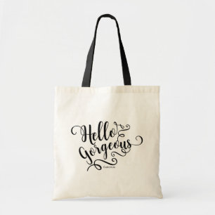 HELLO GORGEOUS Modern Typography Personalized Tote Bag