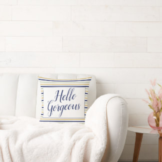 Hello Gorgeous Striped Throw Pillow