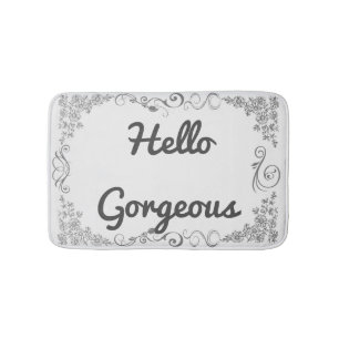 "Hello Gorgeous" Swirl Pattern Bath Mat