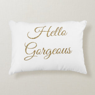 hello gorgeous text decorative pillow