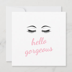 Hello Gorgeous with Pretty Eyelashes Glam Birthday