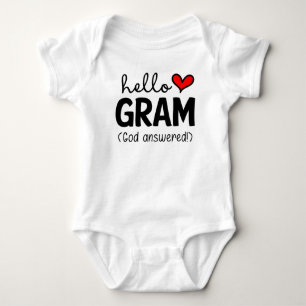 Hello Gram God Answered Prayer Baby Bodysuit