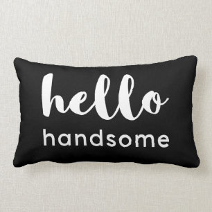 Hello Handsome Black on White Lumbar Pillow