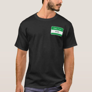 Hello... High Name Tag T-Shirt