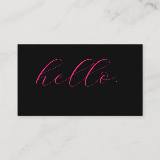 Hello Hot Pink Fuchsia Black Typography Script Business Card (Front)