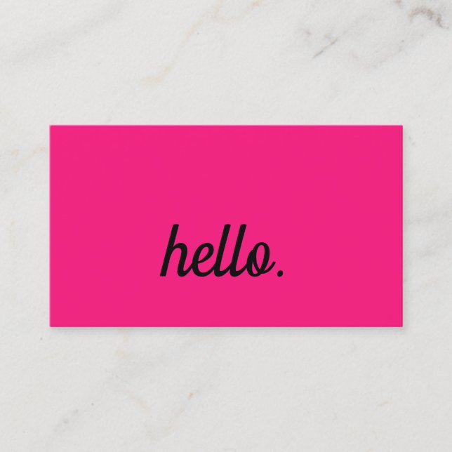 Hello Hot Pink Fuchsia Colourful Typography Script Business Card (Front)