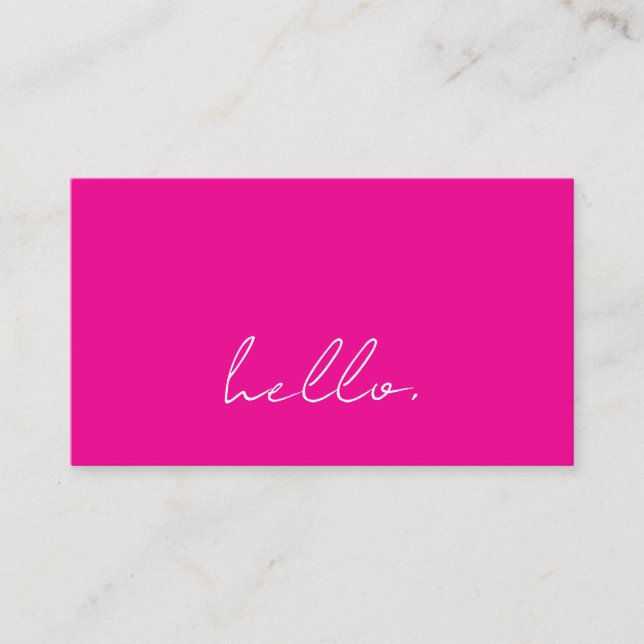 Hello Hot Pink White Script Typography Modern Business Card (Front)