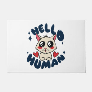Hello human Cute Cat Doormat