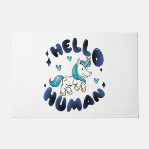 Hello human Lovely Unicorn Doormat