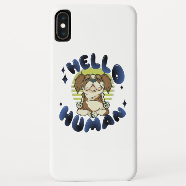 Hello human Meditating yoga dog Case-Mate iPhone Case (Back)