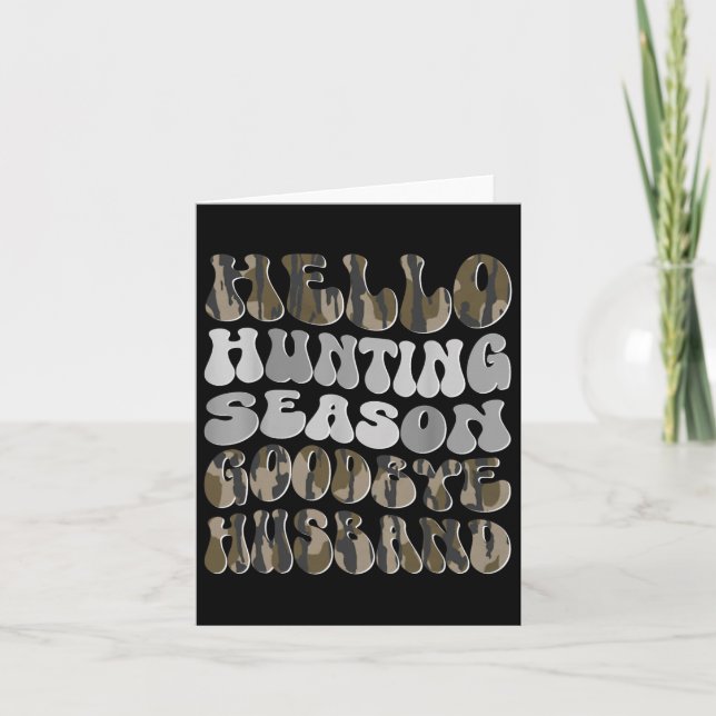 Hello Hunting Season  Card (Front)