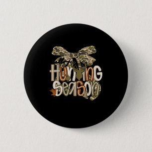 Hello Hunting Season Goodbye Husband Funny Deer 2 Inch Round Button