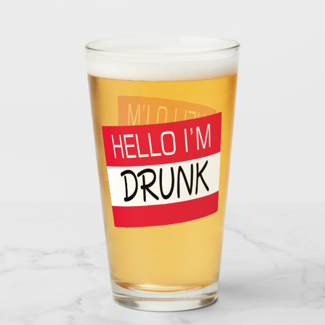 Hello I Am Drunk Humour Glass (Front Filled)
