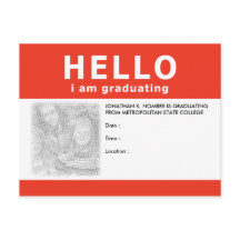 hello, i am graduating : announcement / invitation