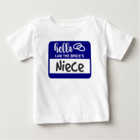 Hello I am the Bride's Niece Wedding Name Badge