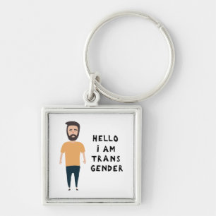 Hello I Am Transgender Keychain