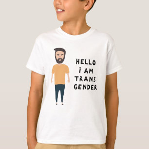 Hello I Am Transgender T-Shirt