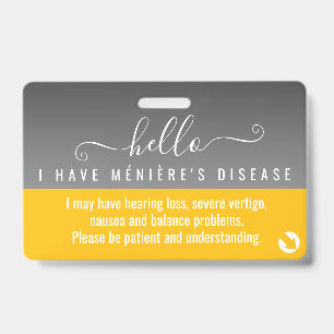 hello i have Menieres Disease disability id Badge