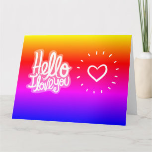 HELLO I LOVE YOU CARD