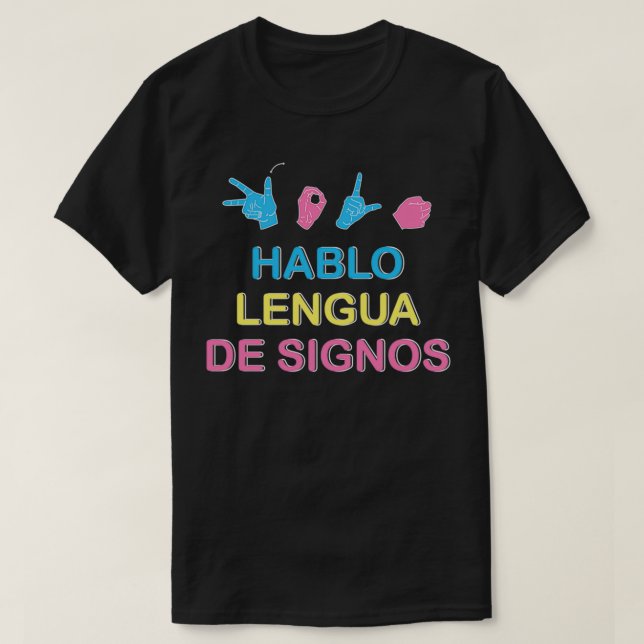Hello i speak sign language T-Shirt (Design Front)