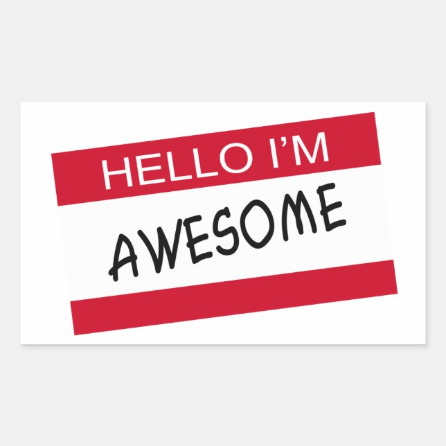 Hello Im Awesome Sticker (Front)