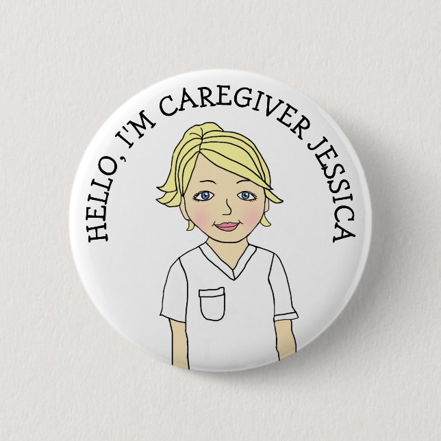 Hello, I'm Caregiver Add Name 2 Inch Round Button (Front)